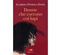 Donne che corrono coi lupi