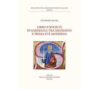 Libro e società in Sardegna tra Medioevo e prima età Moderna