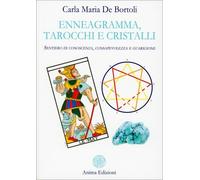 LIBRO ENNEAGRAMMA, TAROCCHI E CRISTALLI - CARLA MARIA DE BORTOLI