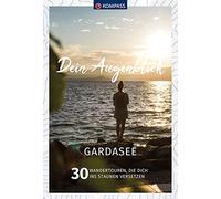 Libro escursionistico n. 1677 Gardasee. 30 Wandertouren, die dich ins Staunen versetzen