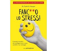FANCO LO STRESS - HARPER FAITH G. - Libreria Pienogiorno