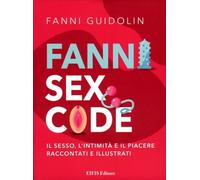 LIBRO FANNI SEX CODE - FANNI GUIDOLIN