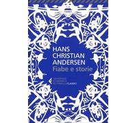 LIBRO FIABE E STORIE - HANS CHRISTIAN ANDERSEN