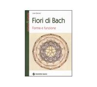 LIBRO FIORI DI BACH FORMA E FUNZIONE JULIAN BARNARD