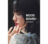 Libro fotografico Ai Hashimoto "MOOD BOARD:" | Giappone