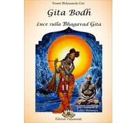 LIBRO GITA BODH - LUCE SULLA BHAGAVAD GITA - SWAMI BIDYANANDA GIRI