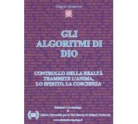 LIBRO GLI ALGORITMI DI DIO - GRIGORI GRABOVOI