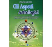 LIBRO GLI ASPETTI ASTROLOGICI - FULVIO MOCCO