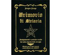 LIBRO GRIMORIO DI STRIARIA - CULTO SEGRETO DELLE STREGHE - DRAGON ROUGE