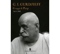 Libri Georges Ivanovic Gurdjieff - Gruppi Di Parigi #01