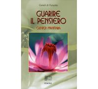 LIBRO GUARIRE IL PENSIERO - OLIVIER MANITARA