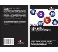 Libro guida al laboratorio biologico: Seconda edizione