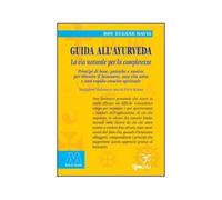 LIBRO GUIDA ALL''AYURVEDA - ROY EUGENE DAVIS