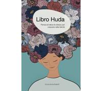 Libro Huda: Pensa ed eleva te stesso per crescere nella felicità