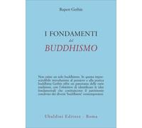 LIBRO I FONDAMENTI DEL BUDDHISMO - RUPERT GETHIN