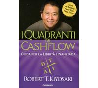 LIBRO I QUADRANTI DI CASHFLOW LIBERTA FINANZIARIA