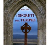 LIBRO I SEGRETI DEL TEMPIO - SILVIA PEPE