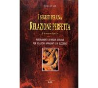 LIBRO I SEGRETI PER UNA RELAZIONE PERFETTA - SAMAEL AUN WEOR