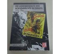 Libro I Servizi Segreti Delle Potenze Dell'Asse In Europa - 1939 - 1945