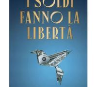 LIBRO I SOLDI FANNO LA LIBERTÀ - THOMAS ANTHONY WHITE