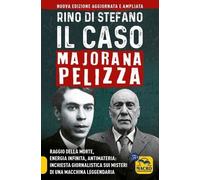LIBRO IL CASO MAJORANA PELIZZA - RINO DI SETFANO
