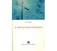 LIBRO IL CRISTIANESIMO ESOTERICO - ANNIE BESANT
