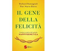 LIBRO IL GENE DELLA FELICITÀ - IL METODO HAPPYGENETICA - RICHARD ROMAGNOLI