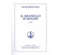 LIBRO IL GRANELLO DI SENAPE - OMRAAM MIKHAEL AIVANHOV