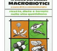LIBRO IL LIBRO DEI RIMEDI MACROBIOTICI MICHIO KUSHI