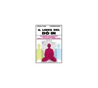 LIBRO IL LIBRO DEL DO IN MICHIO KUSHI