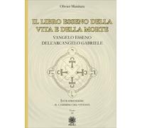 LIBRO IL LIBRO ESSENO DELLA VITA E DELLA MORTE - OLIVIER MANITARA