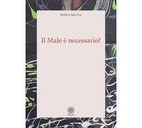 LIBRO IL MALE È NECESSARIO? - STEFANO MACRINO