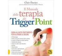 LIBRO IL MANUALE DELLA TERAPIA DEI TRIGGERPOINT - CLAIR DAVIES