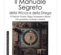 LIBRO IL MANUALE SEGRETO DELLA WICCA E DELLA STREGA - MILLA SANTACROCE