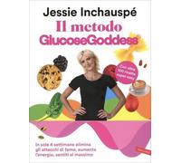 LIBRO IL METODO GLUCOSEGODDESS - JESSIE INCHAUSPÉ