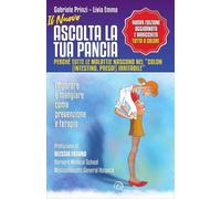 LIBRO IL NUOVO ASCOLTA LA TUA PANCIA - GABRIELE PRINZI