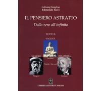 LIBRO IL PENSIERO ASTRATTO. DALLO ZERO ALL'INFINITO - EDMONDO TURCI