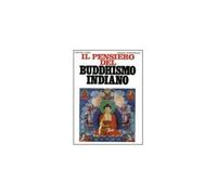 LIBRO IL PENSIERO DEL BUDDHISMO INDIANO EDWARD CONZE