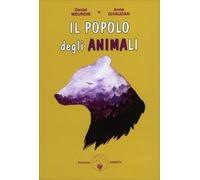 LIBRO IL POPOLO DEGLI ANIMALI - DANIEL E ANNE MEUROIS GIVAUDAN