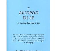LIBRO IL RICORDO DI SE''. LE TECNICHE DELLA QUARTA VIA