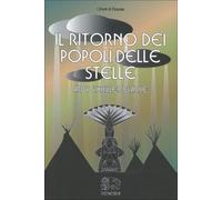 LIBRO IL RITORNO DEI POPOLI DELLE STELLE - ARDY SIXKILLER CLARKE