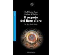 LIBRO IL SEGRETO DEL FIORE D'ORO - CARL JUNG