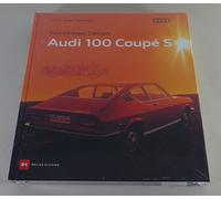 Libro Illustrato Audi 100 Coupé S-EINE Italiana Di Ingolstadt, Edtion Tradition