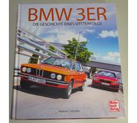 Libro Illustrato: BMW 3er - La Storia Uno Welterfolgs E21 E30 E36 E46 F90 F30 M3