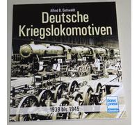 Libro Illustrato/Saggistica Tedesco Kriegslokomotiven - 1939 Fino 1945