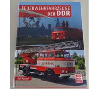 Libro Illustrato/Saggistica Veicoli Antincendio Il DDR Ifa Wartburg Robur Tatra