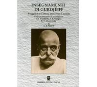 LIBRO INSEGNAMENTI DI GURDJIEFF - VIAGGIO DI UN ALLIEVO - C.S. NOTT