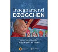 LIBRO INSEGNAMENTI DZOG-CHEN - NORBU NAMKHAI