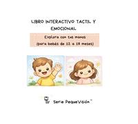 Libro interactivo táctil y emocional. Explora con tus manos. Para bebés de 12 a 18 meses