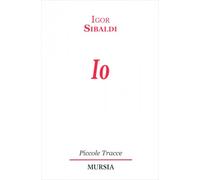 LIBRO IO - IGOR SIBALDI